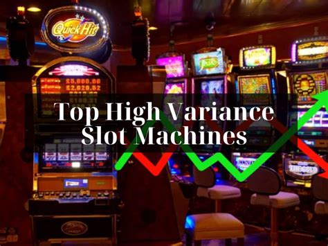 High Variance Slots Guide 2024 – Best High Variance .